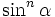 \sin^n\alpha\,