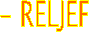 - RELJEF