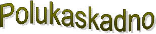 polukaskadno