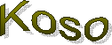 koso