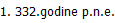 1. 332.godine p.n.e.