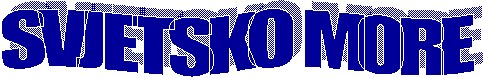 SVJETSKO MORE