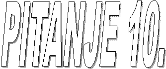 PITANJE 10.

