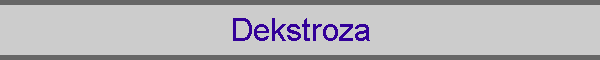 Dekstroza