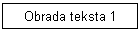obrada teksta 1