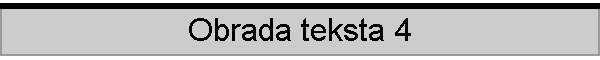 obrada teksta 4