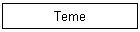 teme